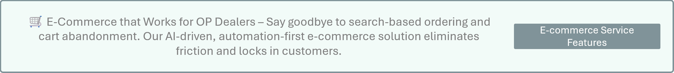E-commerce for OP Dealers Service Features